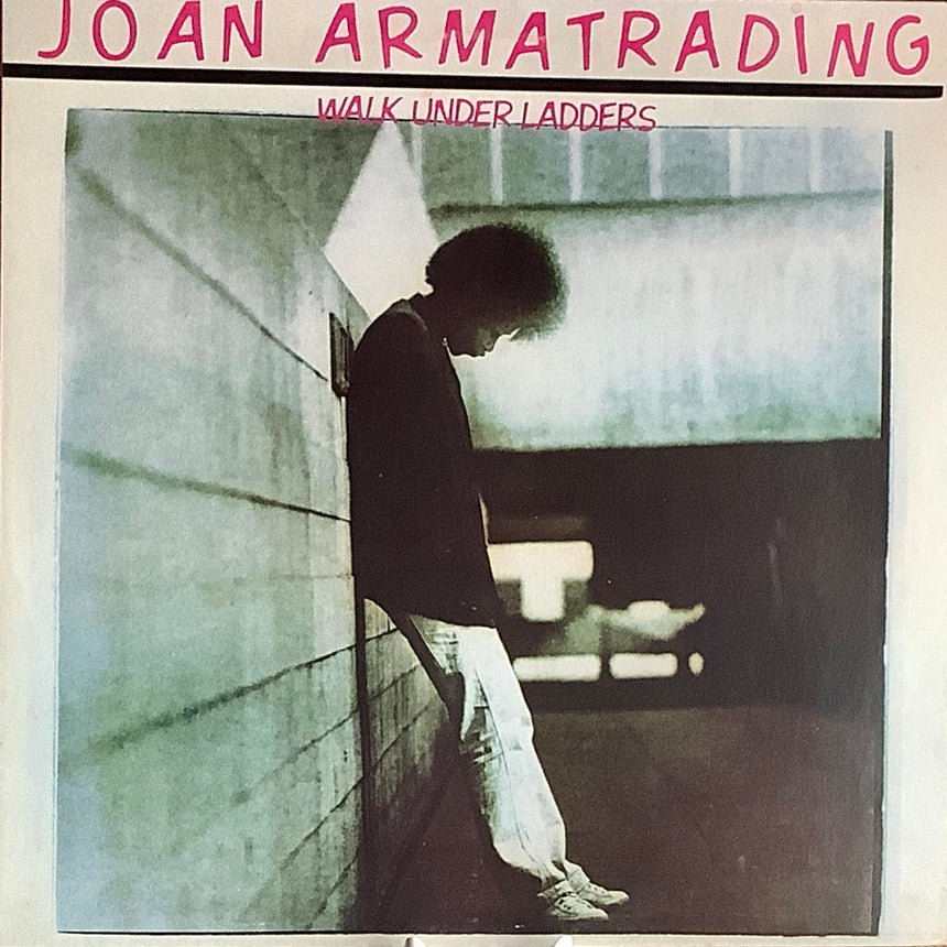 JOAN ARMATRADING/WALK UNDER LADDERS