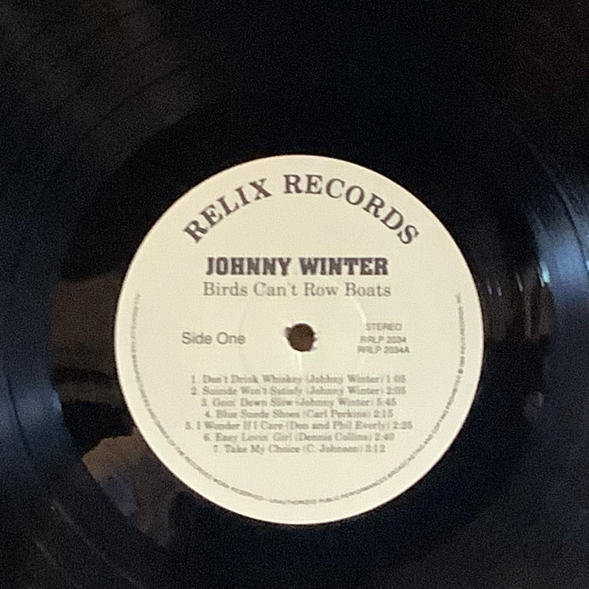 JONNY WINTER/BIRDS CANT ROW BOATS
