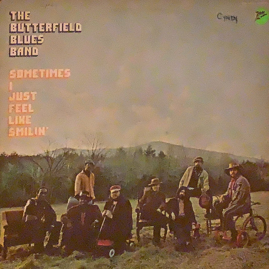 THE BUTTERFIELD BLUES BAND／ザバターフィールドブルースバンド【SOMETIMES I JUST FEEL LIKE  SMILIN】