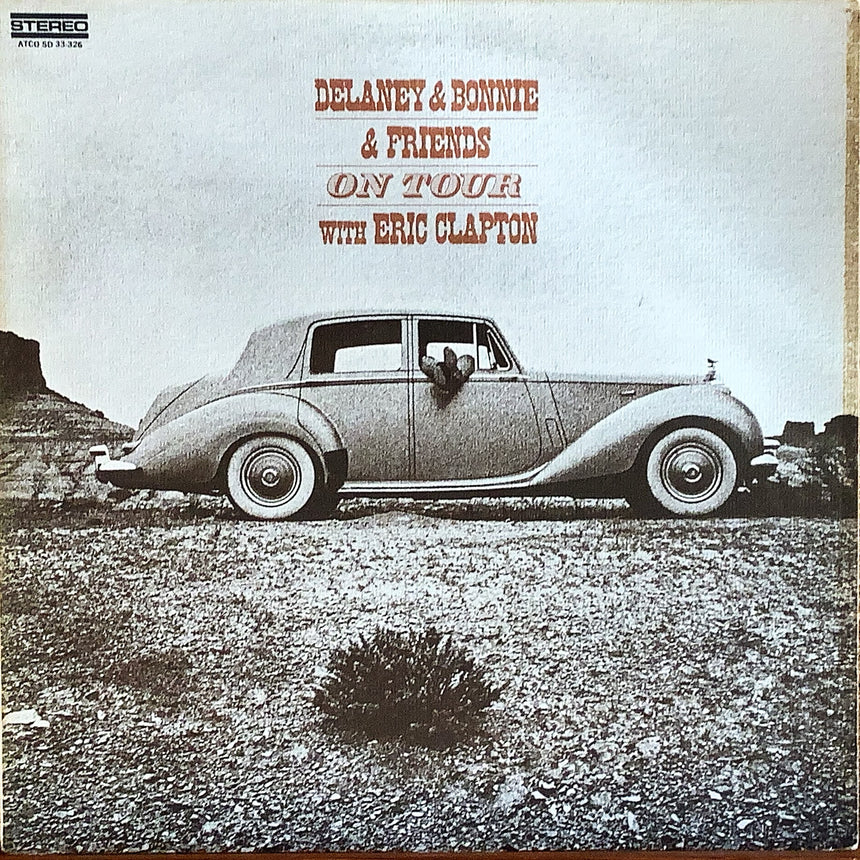 DELANEY&BONNIE&FRIENDS／デラニー＆ボニー＆フレンズ【ON TOUR WITH